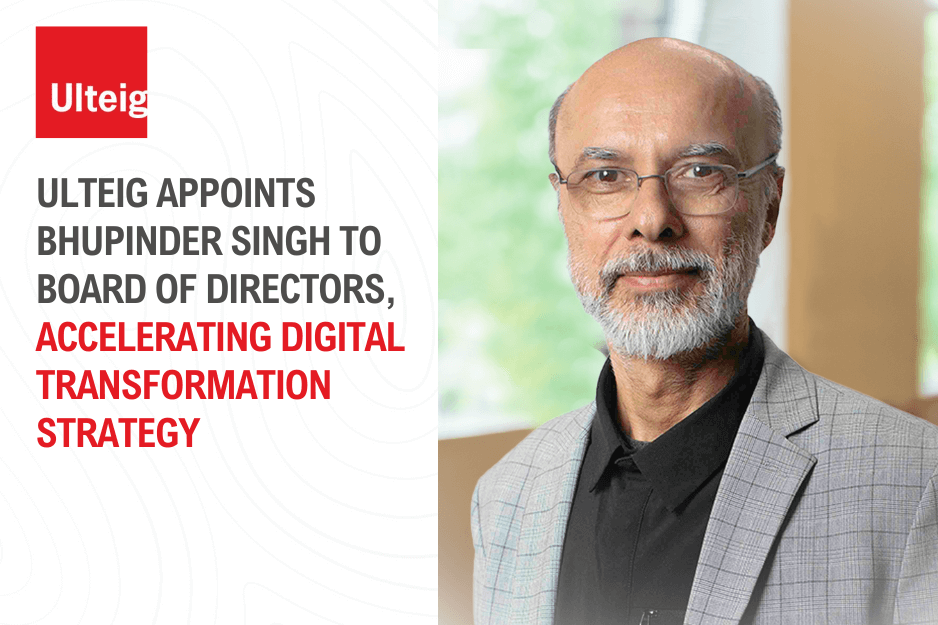 Ulteig Appoints Bhupinder Singh to Board of Directors, Accelerating Digital Transformation Strategy