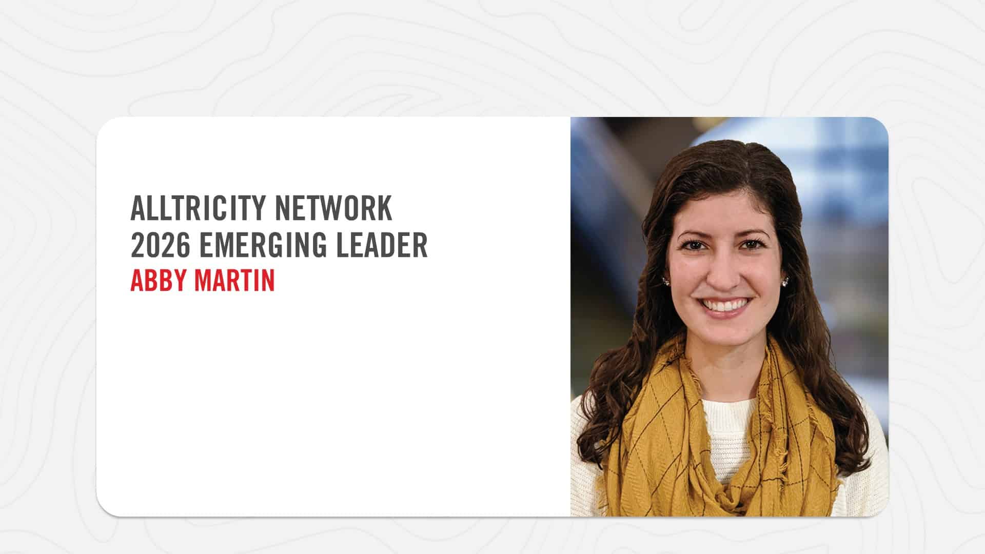 Alltricity Network 2026 Emerging Leader Abby Martin